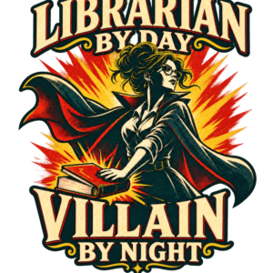Librarian by day, villain by night